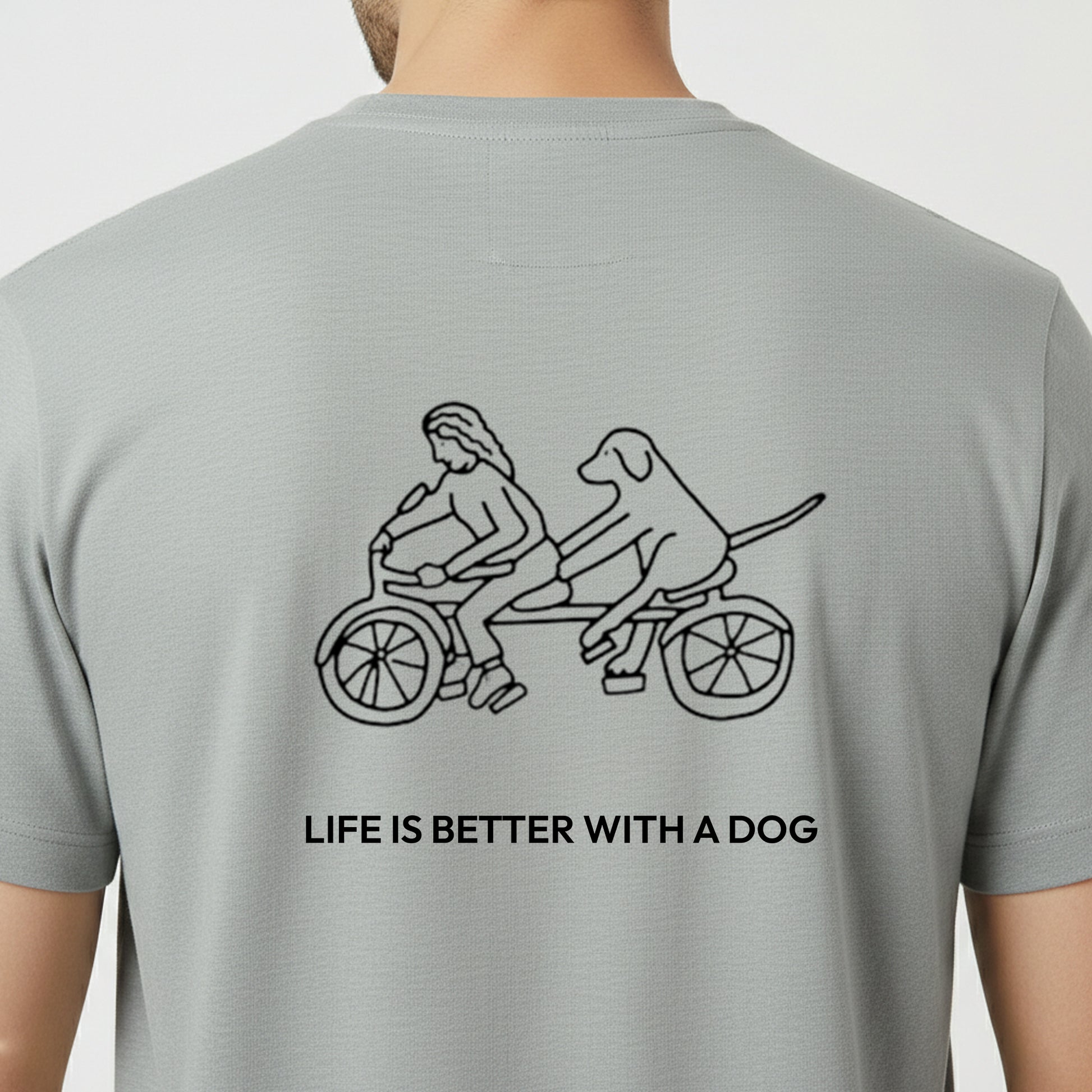 Life Is Better With A Dog -- Bicycle (Back Print) | Soft Cotton Tee | Life Is Better With A Dog Collection
