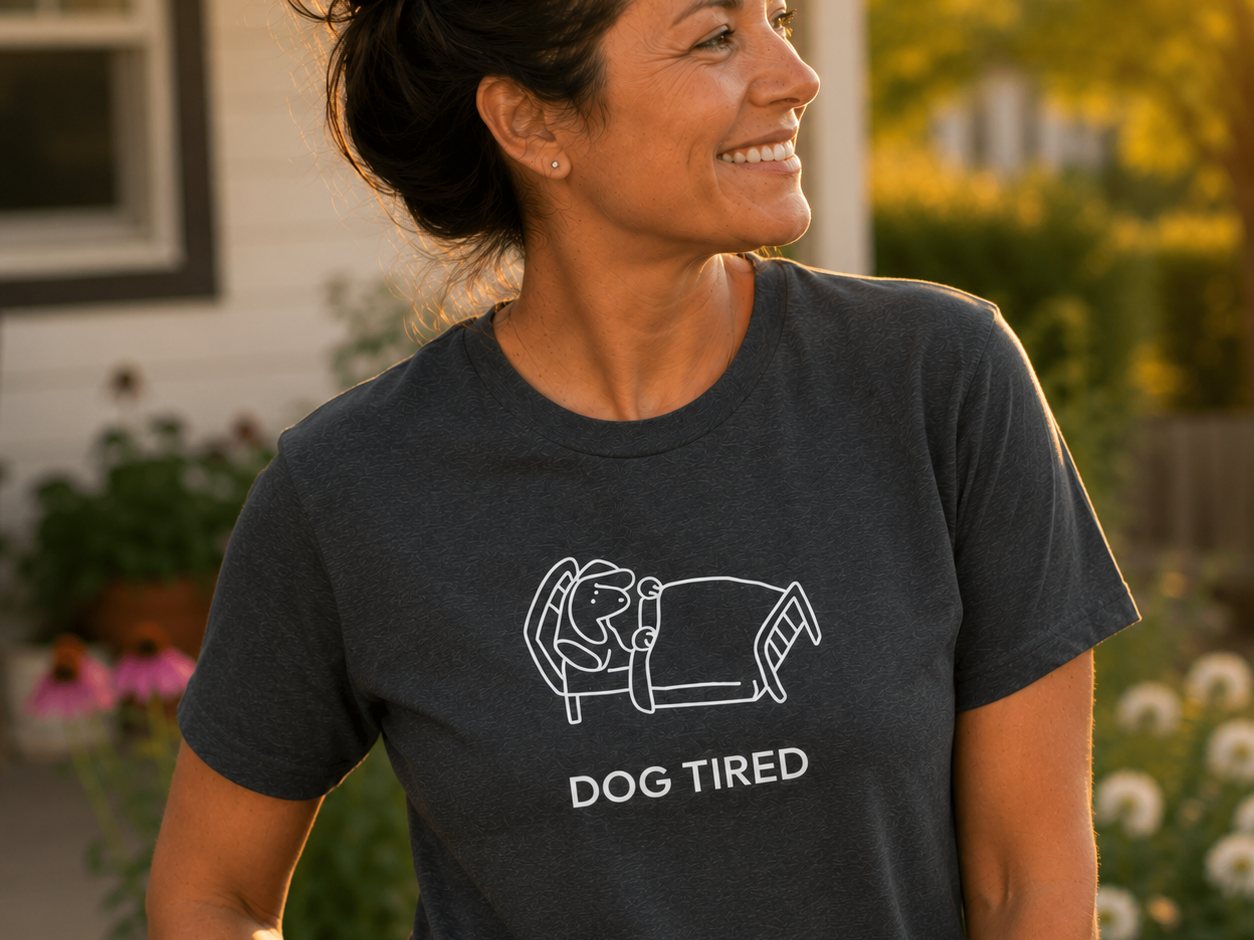 Dog Tired | Soft Cotton Tee