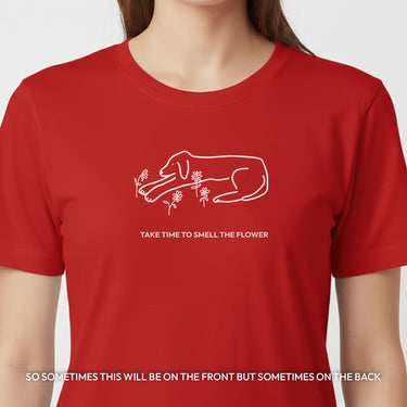 Take Time To Smell The Flowers | Soft Cotton Tee| Spring Collection